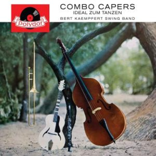 Bert Kaempfert – Combo Capers