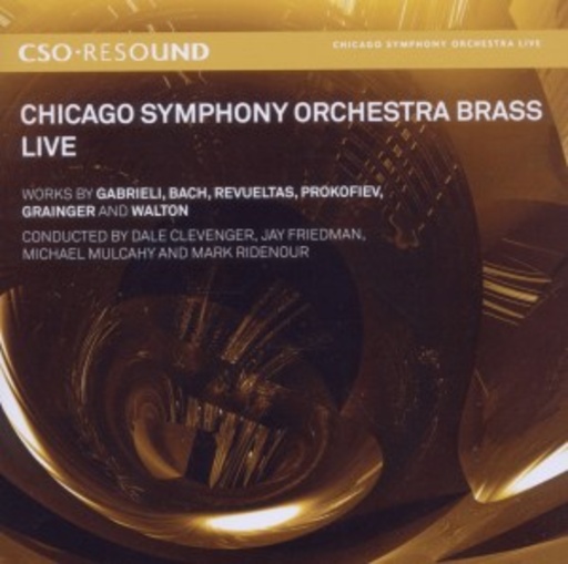 Chicago Symphony Orchestra Brass – Chicago Symphony Orchestra Brass Live