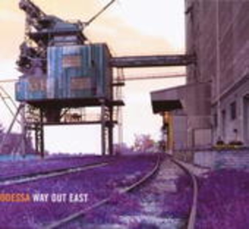 Odessa – Way Out East