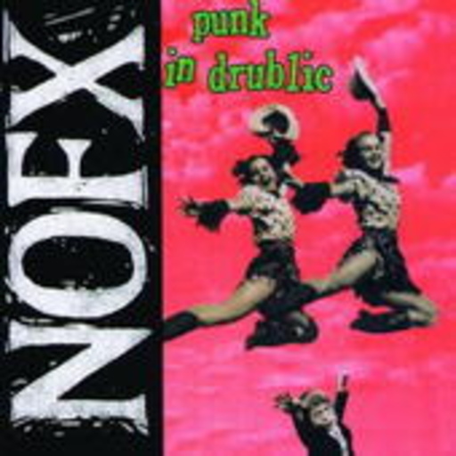 NOFX – Punk In Drublic