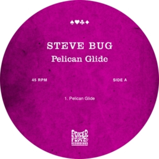 Steve Bug – Pelican Glide