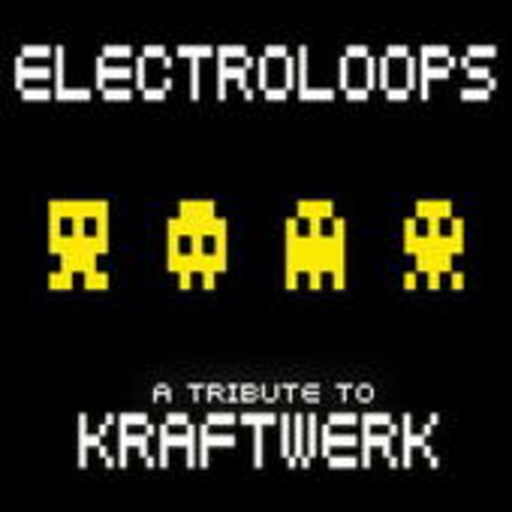 Diverse – ElectroLoops: A Tribute To Kraftwerk