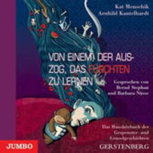 Diverse – Von Einem, der auszog, das Fürchten zu lernen