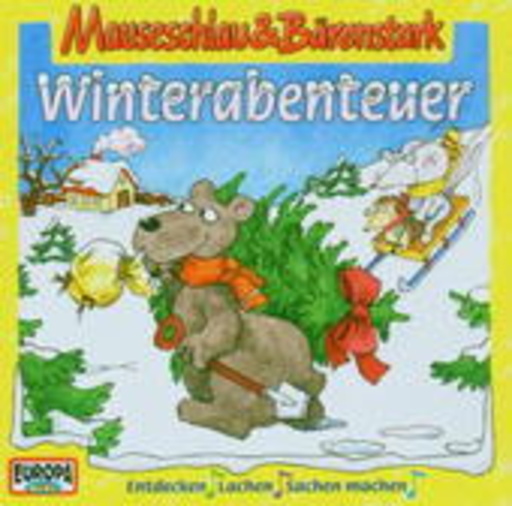 Mauseschlau & Bärenstark – Winterabenteuer