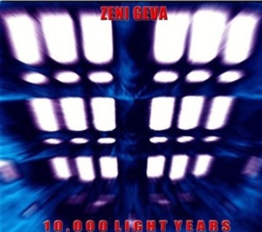 Zeni Geva – 10,000 Lightyears