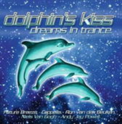 Diverse – Dolphin's Kiss - Dreams In Trance