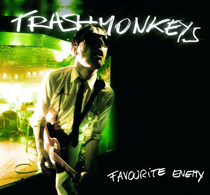 Trashmonkeys – Favourite Enemy