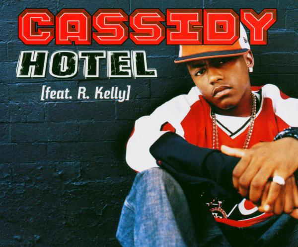 Cassidy feat. R. Kelly – Hotel