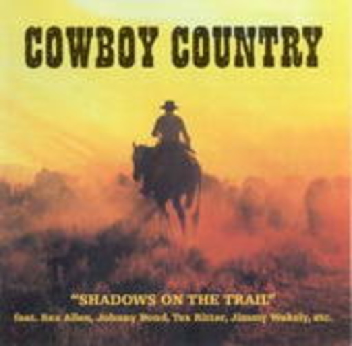Diverse – Cowboy Country - Shadows On The Trail