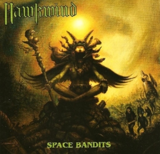 Hawkwind – Space Bandits
