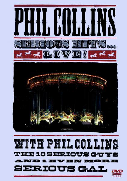 Phil Collins – Serious Hits ... Live!