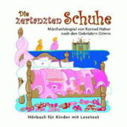 Diverse – Die zertanzten Schuhe