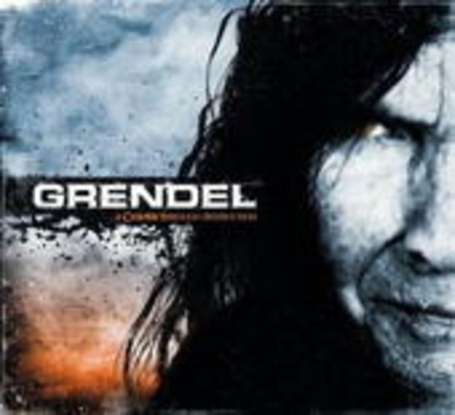 Grendel – A Change Through Destruction