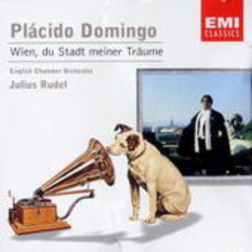 Plácido Domingo/Julius Rudel – Wien, du Stadt meiner Träume (Nipper Collection)