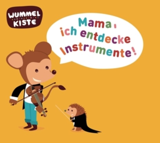 Diverse – Mama, ich entdecke Instrumente