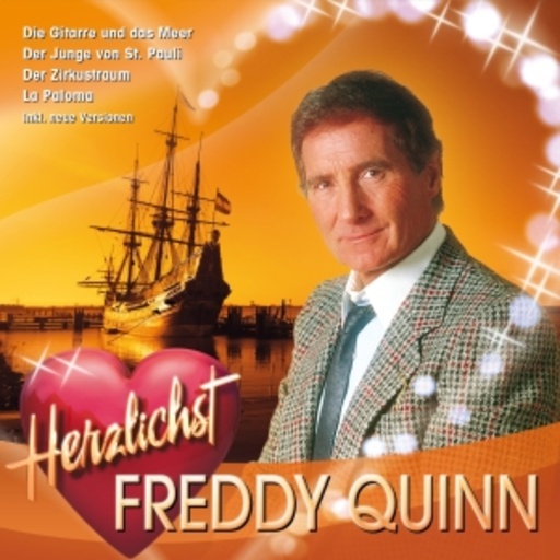 Freddy Quinn – Herzlichst