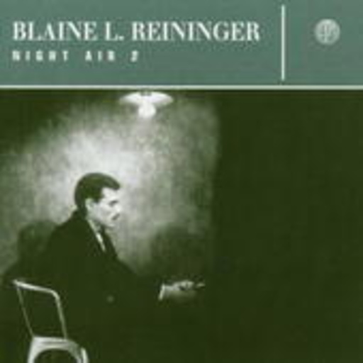 Blaine Reininger – Night Air Vol. 2