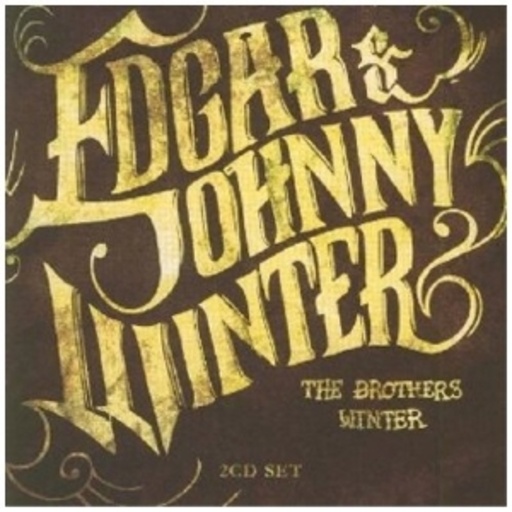 Edgar & Johnny Winter – The Brother's Winter