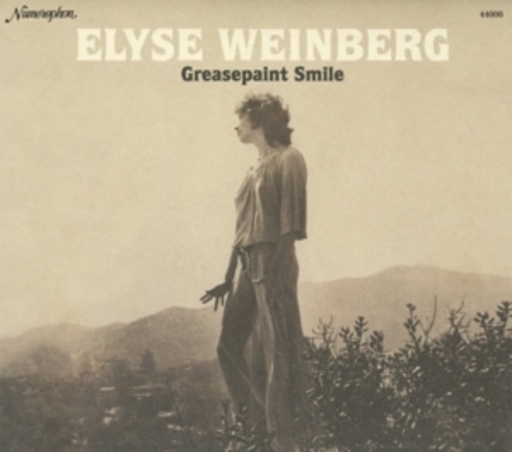 Elyse Weinberg – Greasepaint Smile