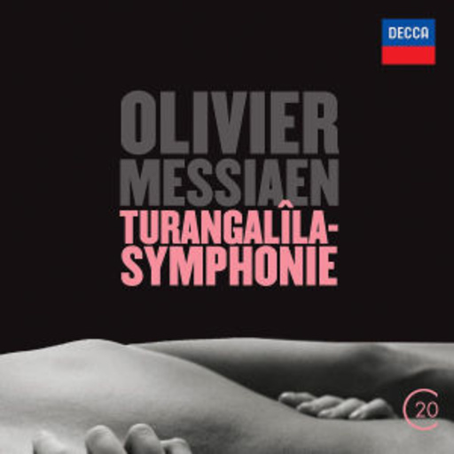 Riccardo Chailly – Turangalila Symphony (20th Century)