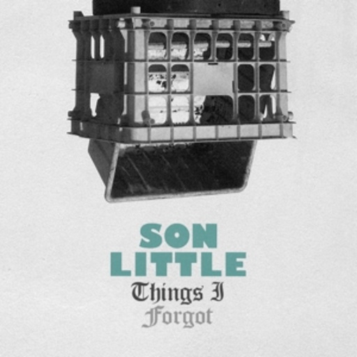 Son Little – Things I Forgot EP