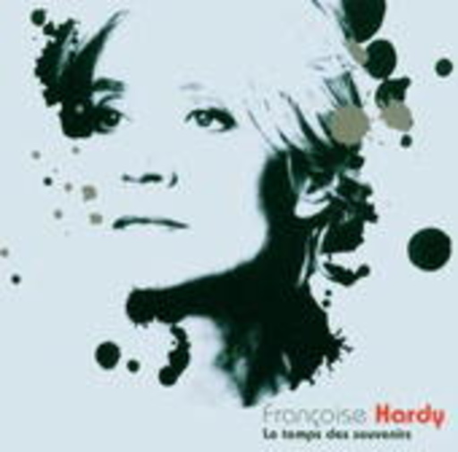 Francoise Hardy – Le Temps Des Souvenirs - Best Of