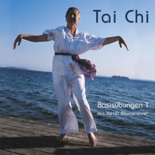 Heidi Blumenauer – Tai Chi Basisübungen 1