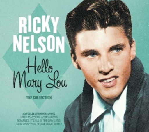 Ricky Nelson – Hello Mary Lou