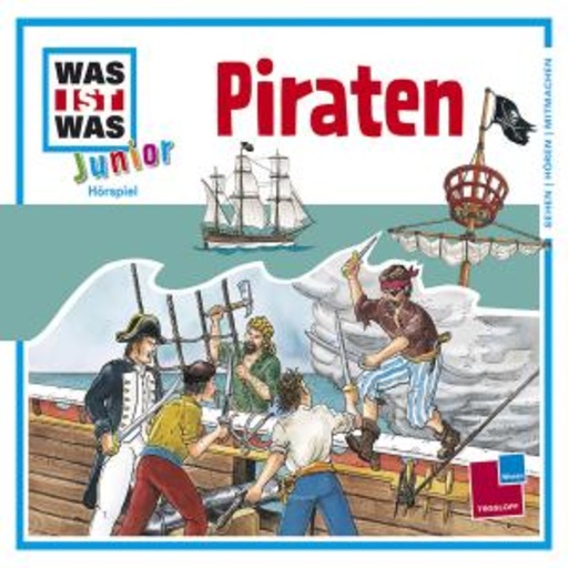 Diverse – Was ist was Junior - Folge 13 - Piraten