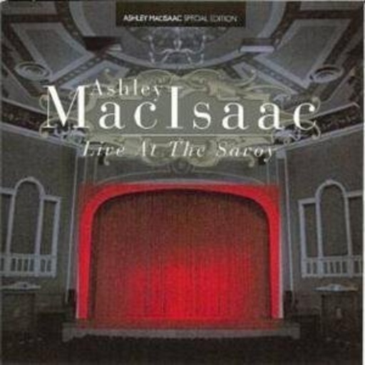 Ashley MacIsaac – Live At The Savoy