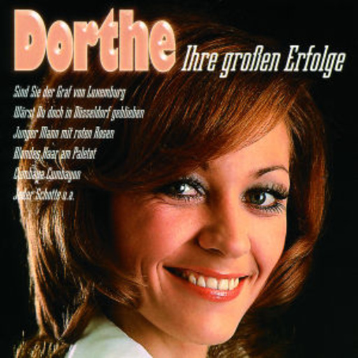 Dorthe – Ihre großen Erfolge