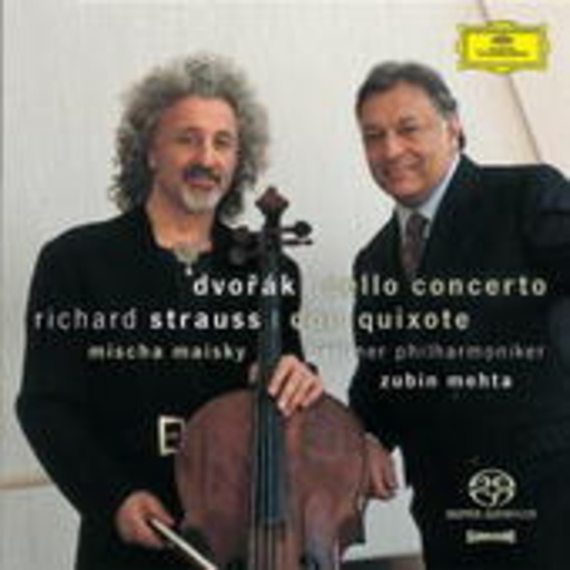 Mischa Maisky/Zubin Mehta/Berliner Philharmoniker – Cello Concerto/Don Quixote