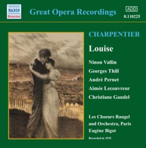 Eugène Bigot/Les Choeurs Raugel And Orchestra, Paris/... – Louise (1935)