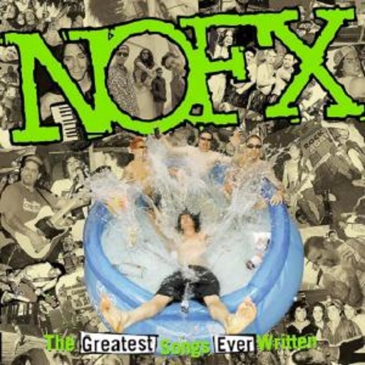 NOFX – The Best Songs Ever Written