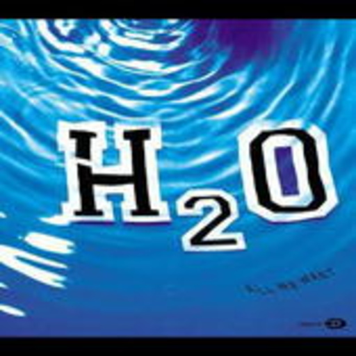 H2O – All We Want