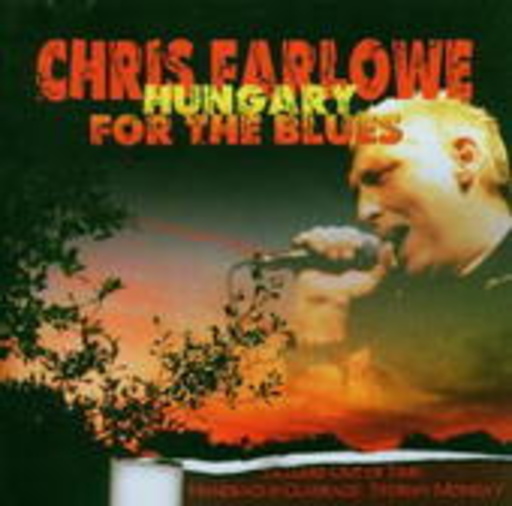 Chris Farlowe – Hungary For The Blues