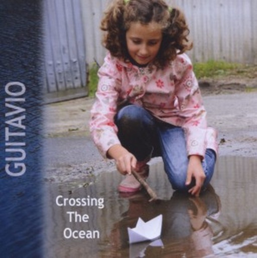 Guitavo – Crossing The Ocean