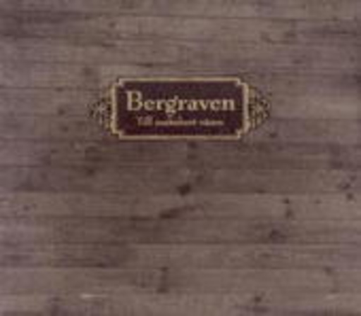Bergraven – Till Makabert Väsen