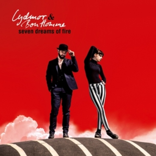 Lydmor & Bon Homme – Seven Dreams Of Fire