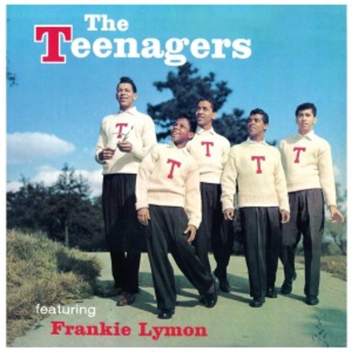 The Teenagers feat. Frankie Lymon – The Teenagers feat. Frankie Lymon