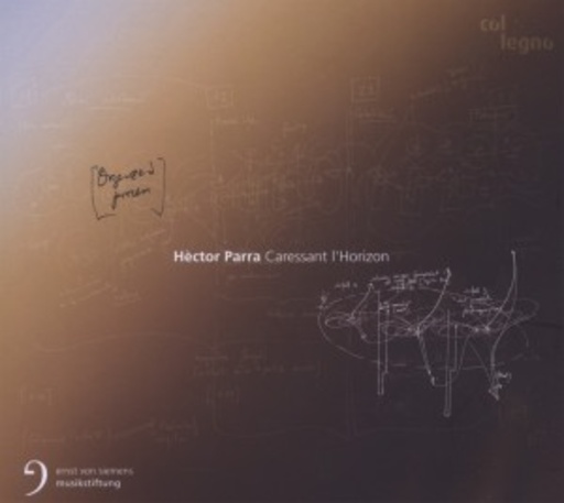 Ensemble Recherche/Ensemble Intercontemporain – Early Life (2010), Stress Tensor (2009, rev. 2011), Caressant l'Horizon (2011)
