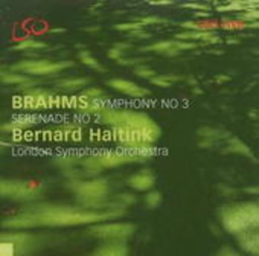 Bernard Haitink/London Symphony Orchestra – Symphony No.3/Serenade No.2