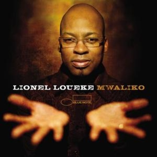 Lionel Loueke – Mwaliko