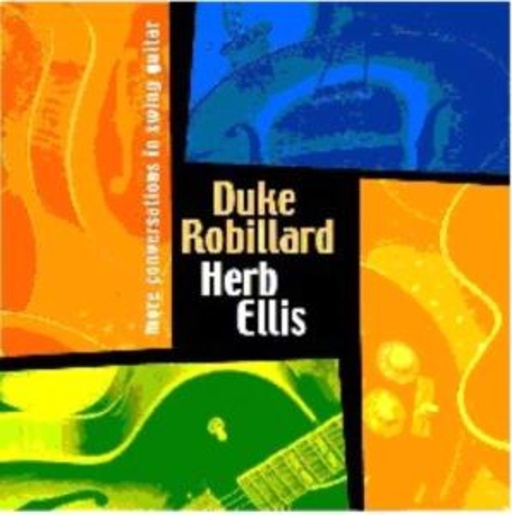 Duke Robillard & Herb Ellis – More Conversations In Swing Guitars
