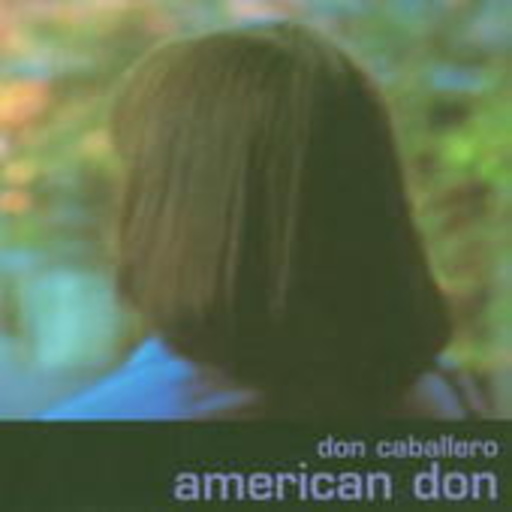 Don Caballero – American Don