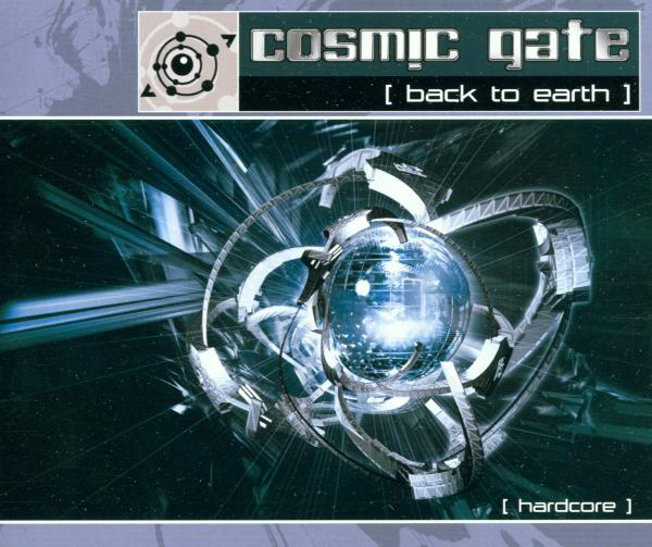 Cosmic Gate – Back To Earth (Version 1)