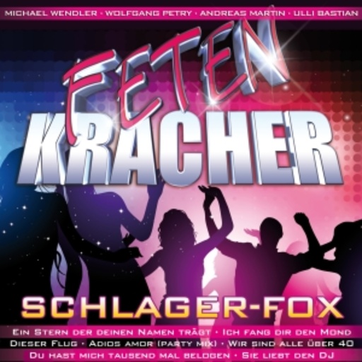 Diverse – Fetenkracher - Schlager-Fox