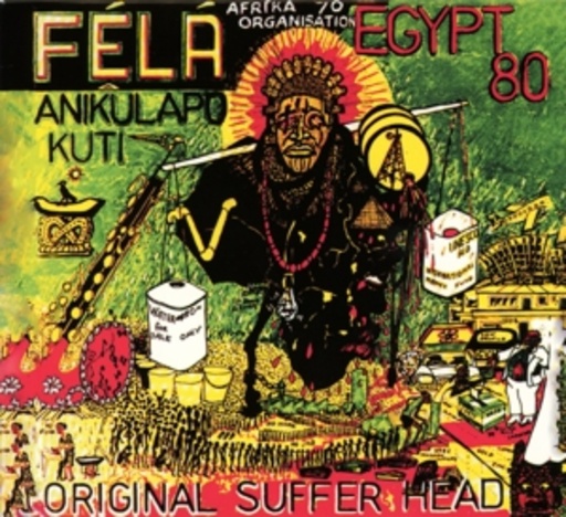 Fela Kuti – Original Sufferhead/ITT