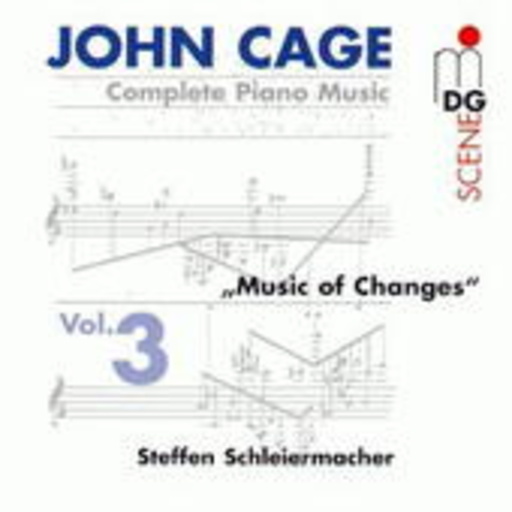Steffen Schleiermacher – Complete Piano Music Vol. 3: Music Of Changes