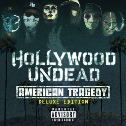 Hollywood Undead – American Tragedy